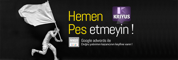 Kriyus Google Adwords Reklam Hizmeti Danışmanlığı